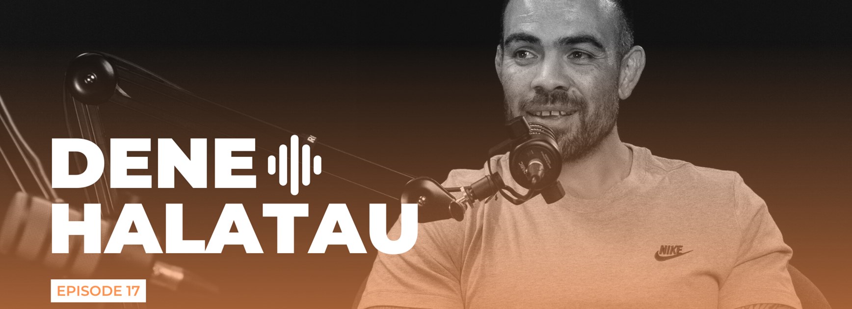 Podcast: BTR Episode 17 with Dene Halatau