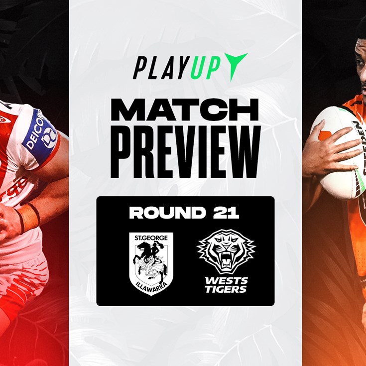 Match Preview: NRL Round 21 vs Dragons