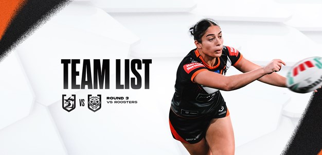 Team List: NRLW Round 3 vs Roosters